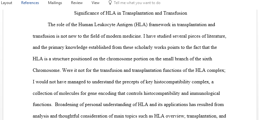Significance of HLA in Transplantation and Transfusion