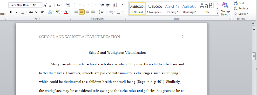 School and Workplace Victimization