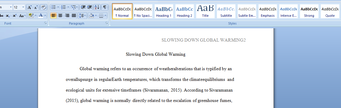 Slowing Down Global Warming