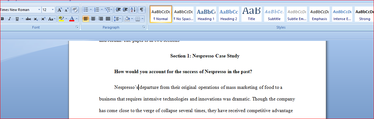How would you account for the success of Nespresso in the past?