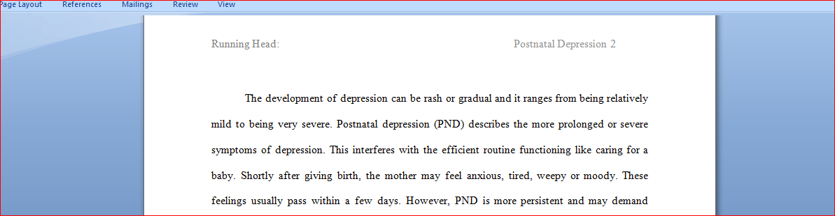 Discuss, many mums are prone to postnatal depression