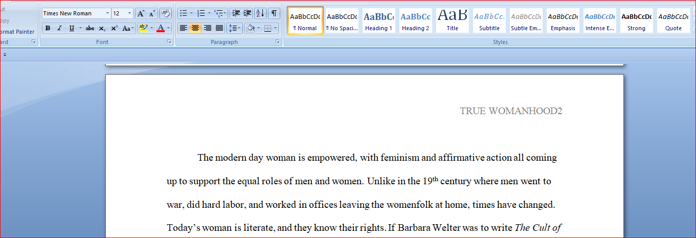Writing a new essay entitled, "The Cult of True Womanhood