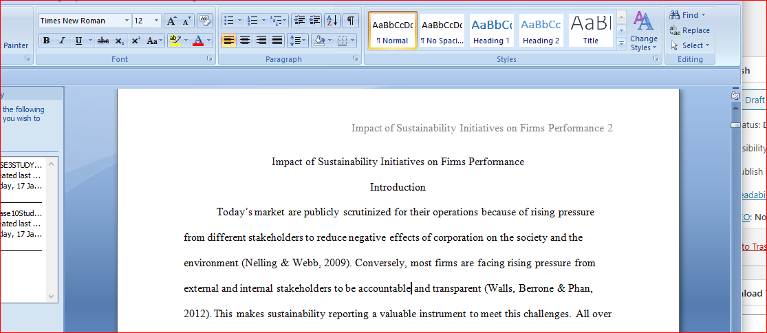 Discuss in details the impact of sustainability initiative on firms performance