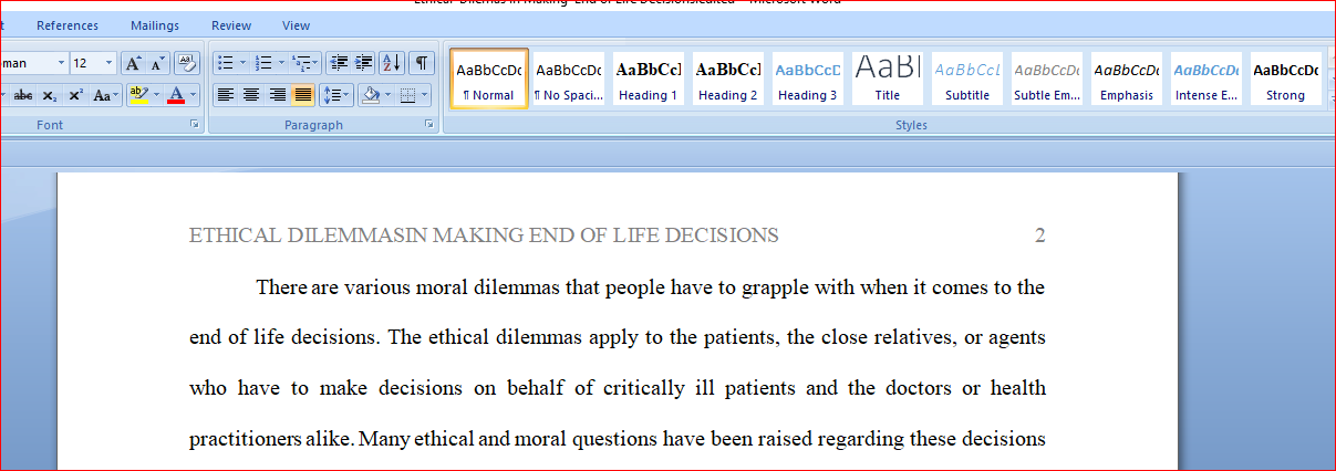 Ethical Dilemmas in Making End of Life Decisions