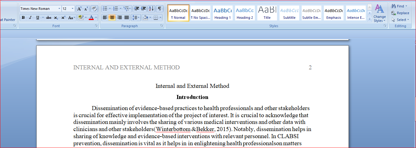 Describe one internal and one external method for the dissemination