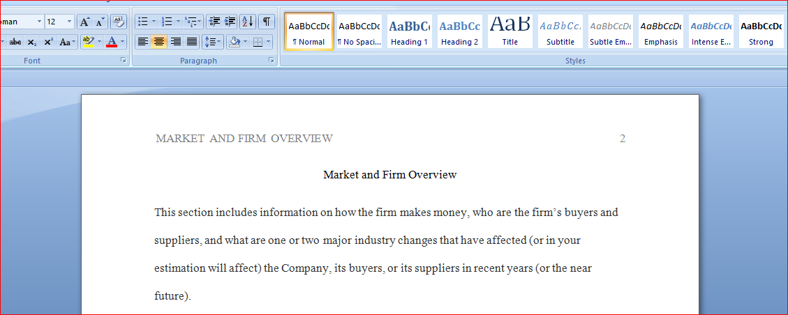 Market and Firm Overview