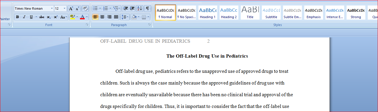 The Off-Label Drug Use in Pediatrics