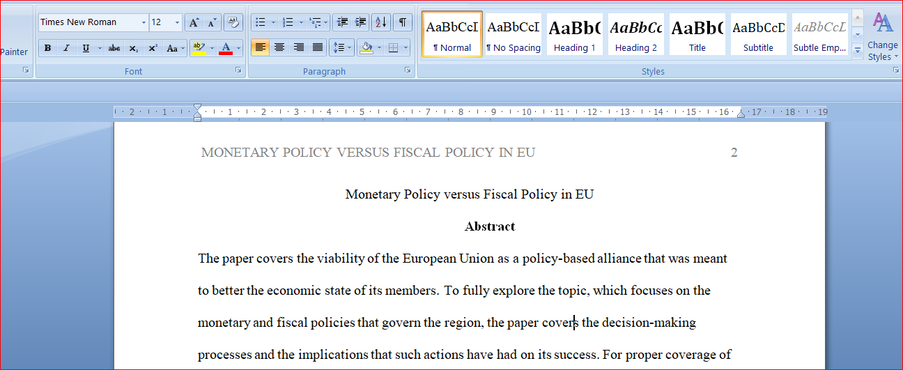 Monetary Policy versus Fiscal Policy in EU