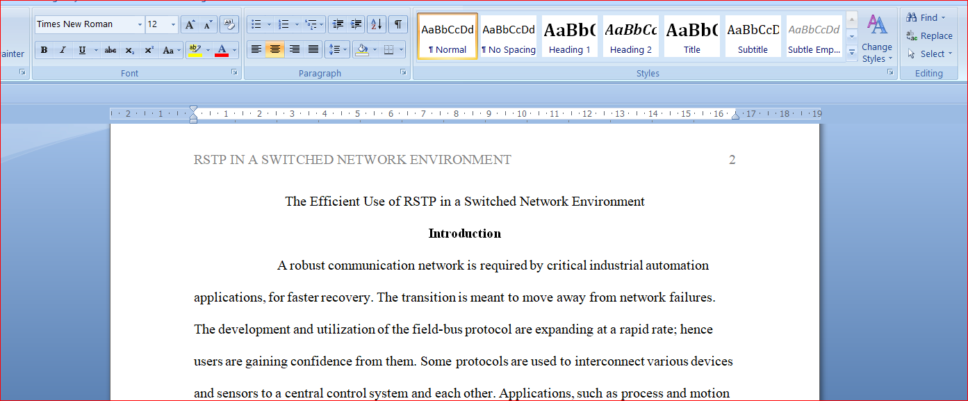 The Efficient Use of RSTP in a Switched Network Environment