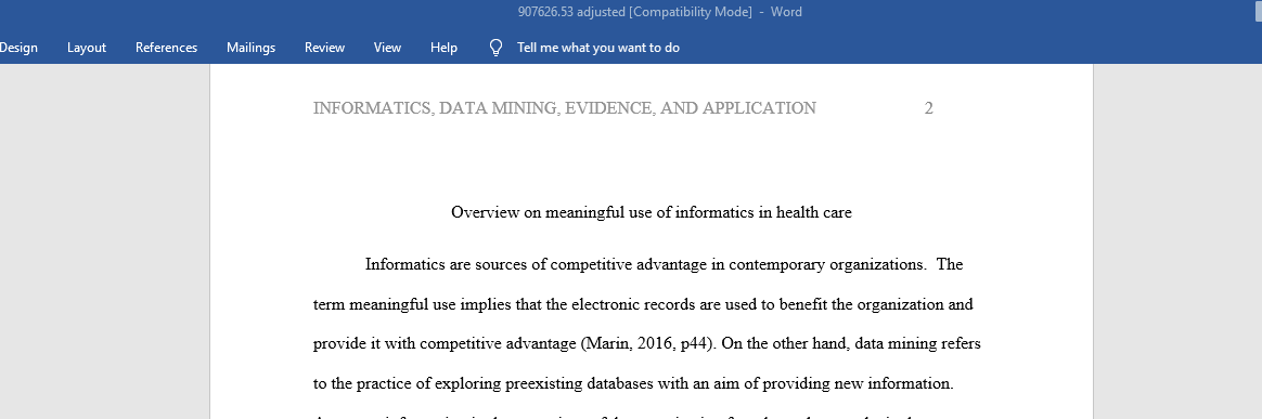 Overview on meaningful use of informatics in health care