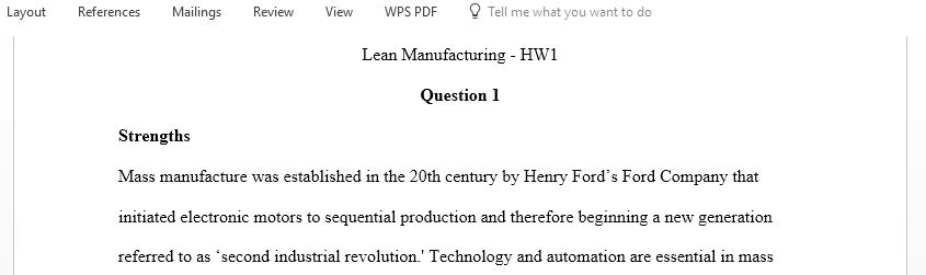 Answer the following questions on Lean Manufacturing