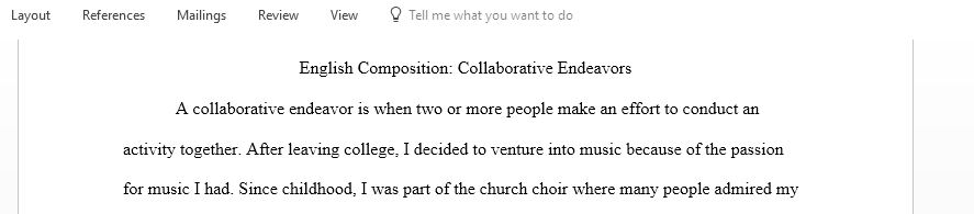 Describe a collaborative experience you have had