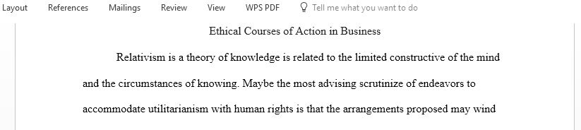 Discuss the ethical dilemma from a utilitarian and relativistic perspective