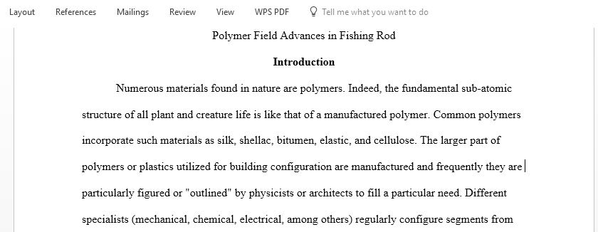 How advances in polymer field allows advances in Fishing rod