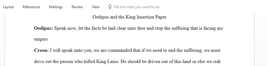 Oedipus and the King Insertion Paper, Insertion Paper means that the writer has to insert
