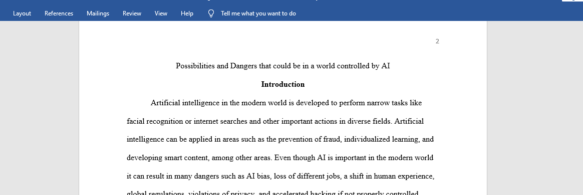 Possibilities and Dangers that could be in a world controlled by AI