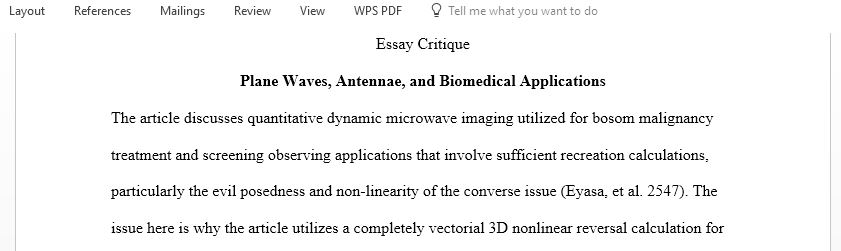 Read and critique three papers on these topic groups Plane Waves, Antennas, and Biomedical Applications