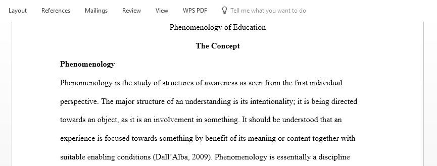 Respond to the following questions on  Phenomenology of Education