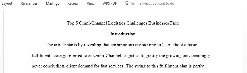 Summarize this articles Top 5 Omni-Channel Logistics Challenges Businesses Face about the omnichannel