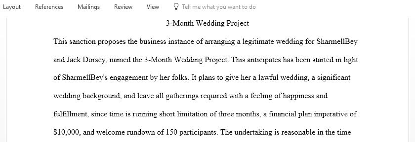 The purpose of this project is to plan and execute a wedding, bachelorette party, rehearsal dinner, and honeymoon