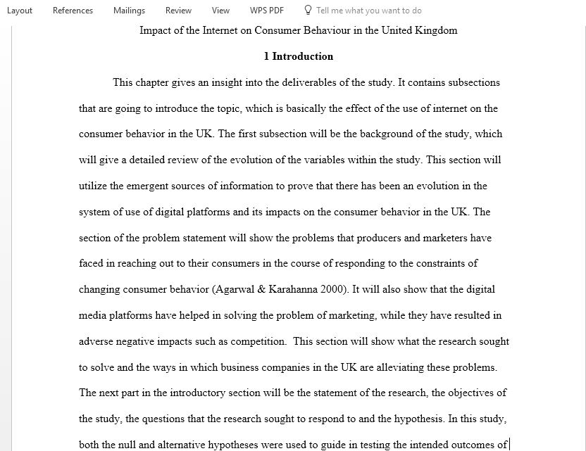 The purpose of this research study is to An Assessment of the Extent to which the growth of Internet has affected the Bahaviour of Consumers in UK Market