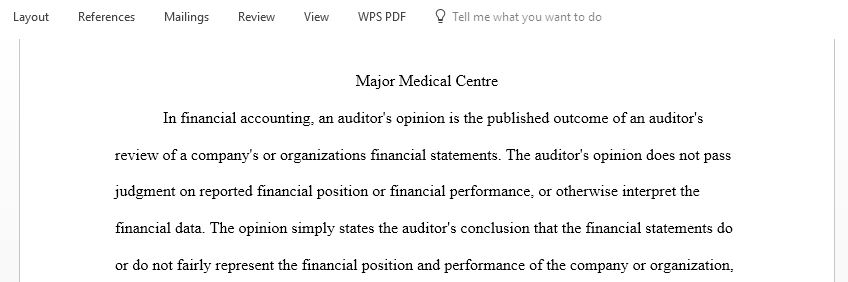 Using the financial statements from the Major Medical Center Case Study Major MedicalCenter8, analyze the following