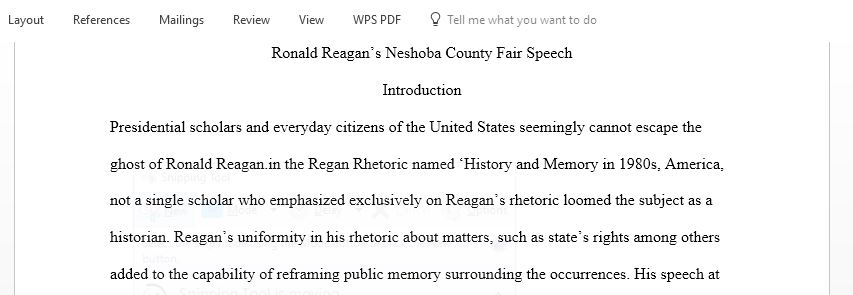 Write a Rhetorical analysis on Ronald Reagans Neshoba County Fair Speech