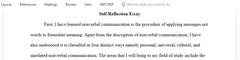 Write a self-reflection essay on the importance of verbal and nonverbal communication in your field of study