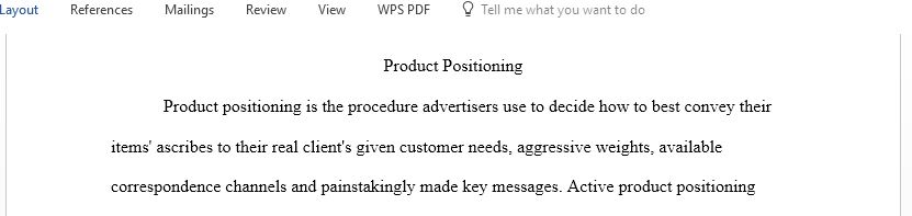 You open your computer company and you want to enter the market, what should you do you want with the product positioning