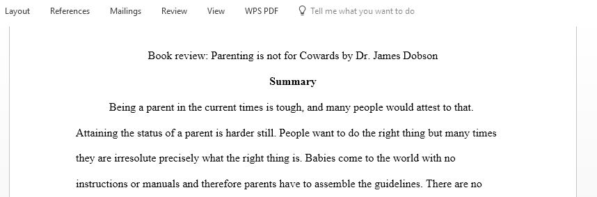 BOOK REVIEW OF THE BOOK Parenting Isn't For Cowards by Dr. James Dobson