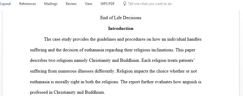 Case Study on Death and Dying How would each religion interpret the nature of George’s malady and suffering