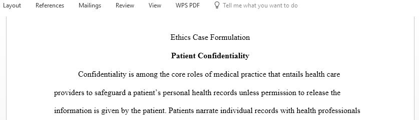 Case study project Formulate an ethic issue, either in the helping or business profession