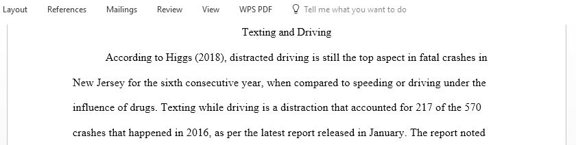 Conduct an Internet search to find at least two articles that have been posted in the last month on (TEXTING AND DRIVING)