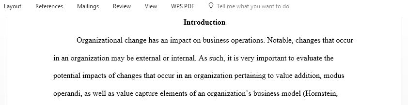 Critically analyse the impact of organisational change management processes that might be introduced in response to your chosen change driver