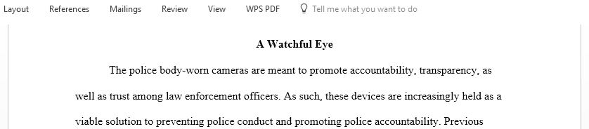 Defend or criticize the use of required body cameras for law enforcement