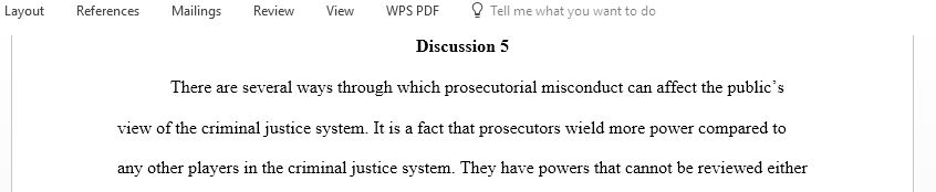Describe how prosecutorial misconduct can affect the public’s view of the criminal justice system