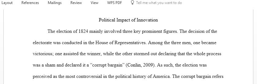 Describe the political impact and innovation in the following events, the American System, the Corrupt Bargain, and the Era of Good Feelings