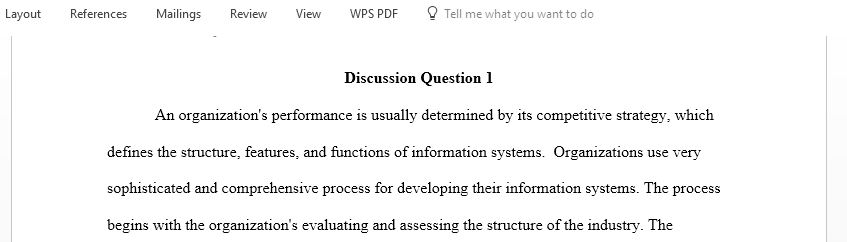 Describe the process by which organizations develop their information systems