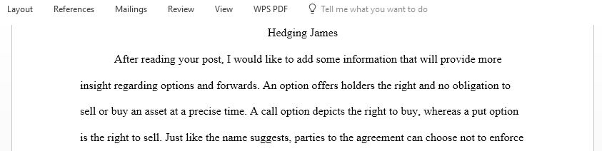 Discuss the hedging options forward contracts and option contracts