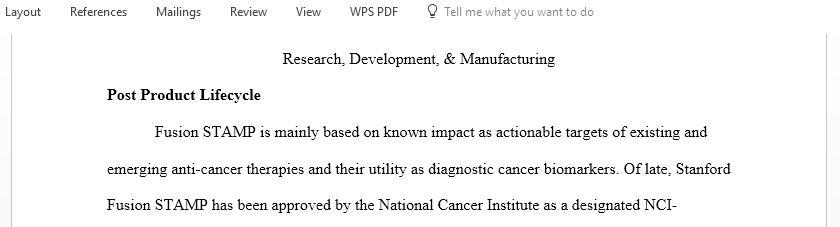 Evaluate and consult Stanford Health Care Stanford California in their development and marketing of the Stanford Actionable Mutation Panel for Fusions