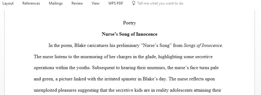 Examine any 2 poems in the Songs of Innocence and Experience by William Blake to explain the ideas of 'Innocence' and 'Experience'