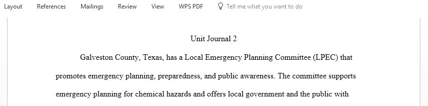 Find out if the community in which you live Galveston County, Texas has a Local Emergency Planning Committee LEPC, and discuss what you find
