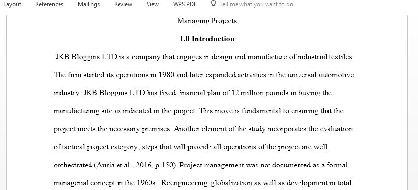 From a project management perspective outline the activities required to successfully manage new initiative, ensuring that it is on-time, and within budget