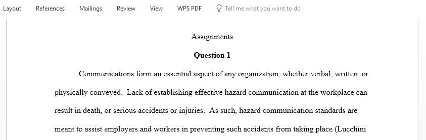 How do the primary requirements of the hazard communication standard  work together to keep workers informed of chemical hazards they encounter at work