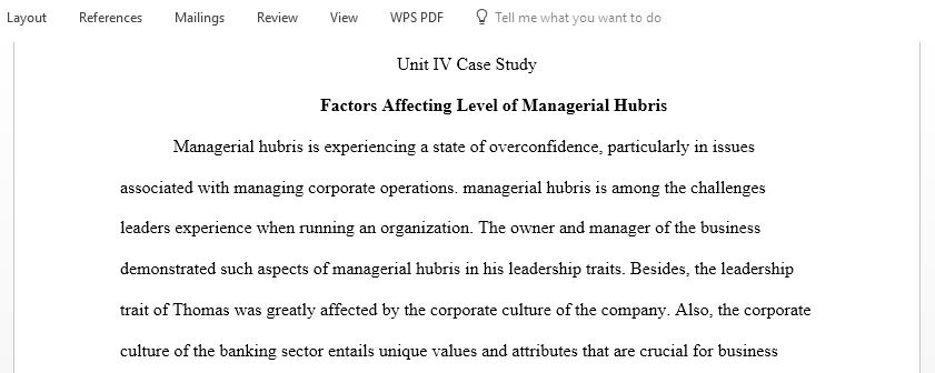 Managerial hubris Case study