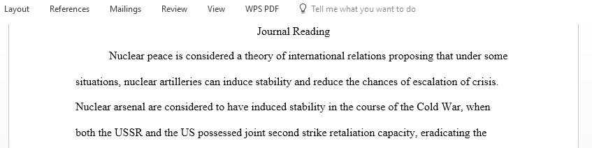 On what basis do some analysts argue that nuclear weapons promote peace and stability