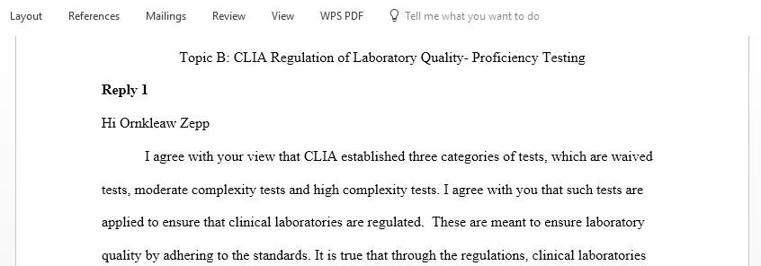 Replies to CLIA Regulation of Laboratory Quality