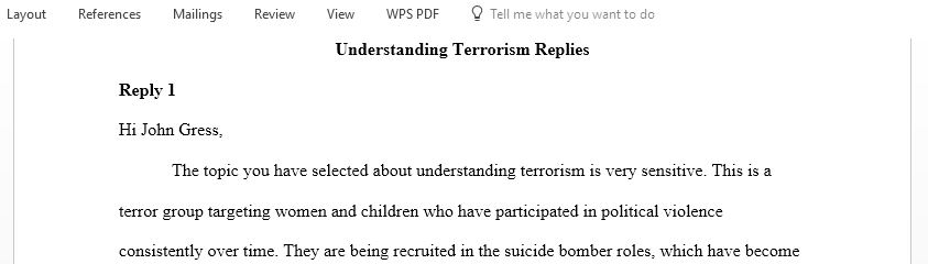 Reply to your peers on the topic understanding terrorism  