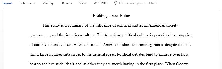 Summarize the influence of political parties on American society, government, and culture