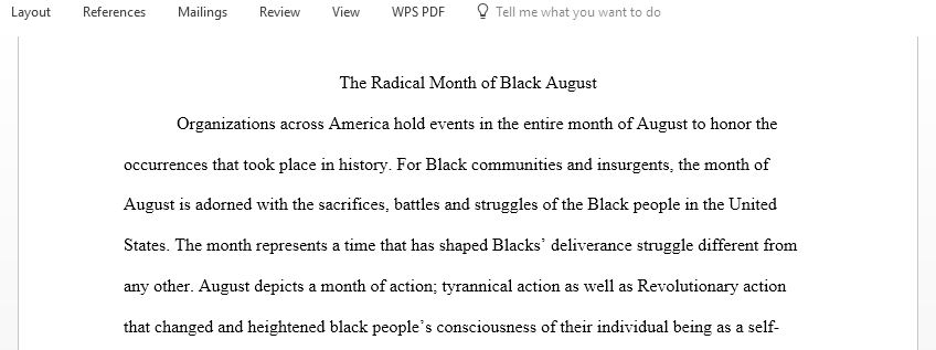 The Radical Month of Black August